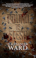Pound of Flesh | D. Alexander Ward | Bloodshot Books