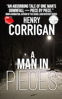 A Man in Pieces: An American Nightmare | Henry Corrigan