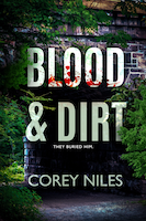Blood & Dirt | Corey Niles