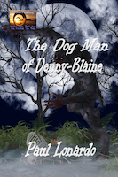 The Dog Man of Denny-Blaine | Paul Lonardo
