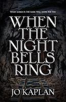 When the Night Bells Ring | Jo Kaplan