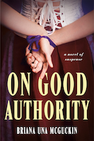 On Good Authority | Briana Una McGuckin