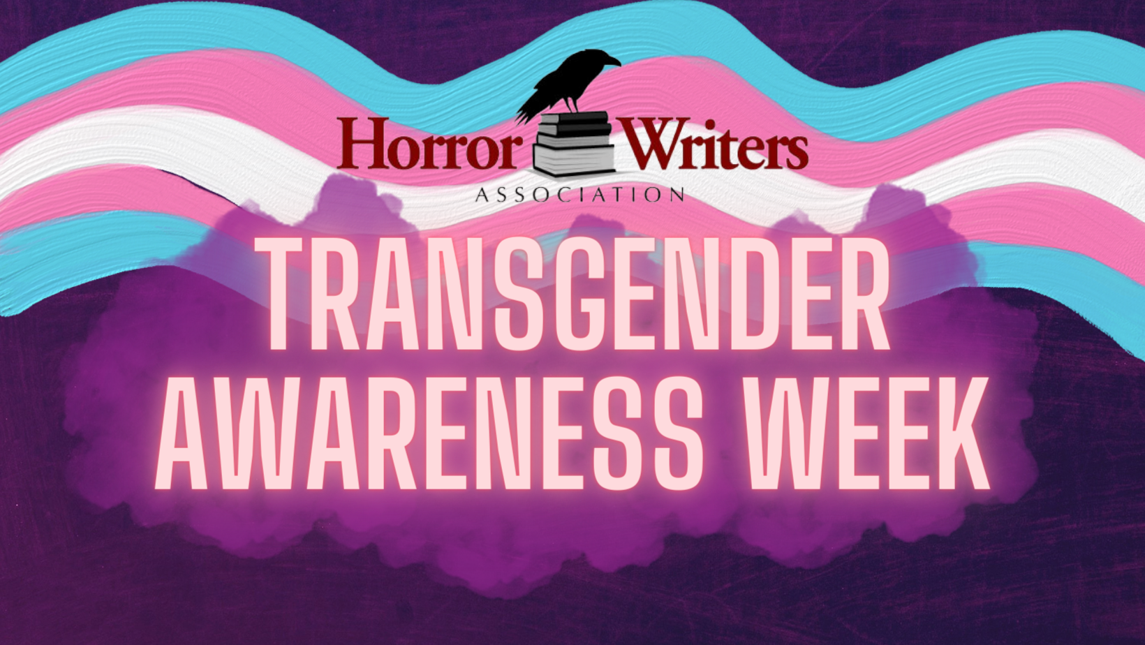 It’s Always Been Our Stories That Saved Us: An Introduction to Transgender Awareness Week by Emily Flummox