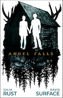 Angel Falls | David Surface and Julia Rust