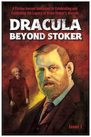 Dracula Beyond Stoker Issue 1 | Tucker Christine - Editor Chris McAuley