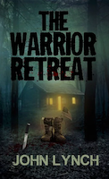 The Warrior Retreat | John Lynch