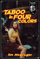 Taboo in Four Colors | Tim McGregor