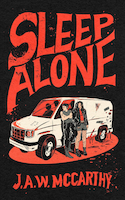 Sleep Alone | J.A.W. McCarthy