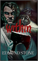 Within: A Three Part Horror | Edmund Stone