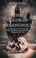The Color of Melancholy | Steve Stred