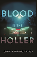 Blood In The Holler | David Sangiao-Parga
