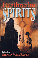 Deathrealm: Spirits | Stephen Mark Rainey