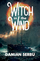 Witch In the Wind | Damian Serbu