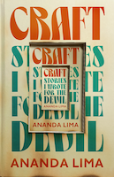 Craft: Stories I Wrote for the Devil | Ananda Lima