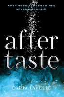 Aftertaste by Daria Lavelle