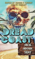 Dread Coast | KC Grifant and Dennis K. Crosby