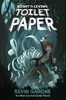 Night of the Living Toilet Paper | Kevin Garone