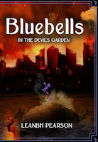 Bluebells (In the Devil’s Garden, #1) | Leanbh Pearson