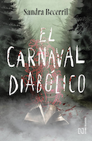 Devil's Carnival (El Carnaval Diabólico) by Sandra Becerril