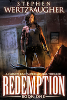 Redemption: A Cassidy Kain Supernatural Thriller - Book One by Stephen Wertzbaugher