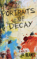 Portraits of Decay | J.R. Blanes