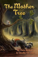 The Mother Tree | Claudia Christian and Chris McAuley