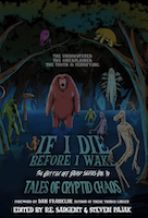 If I Die Before I Wake Vol.10: Tales of Cryptid Chaos | R.E. Sargent and Steven Pajak