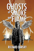 Ghosts of Smoke and Flame | Richard Dansky
