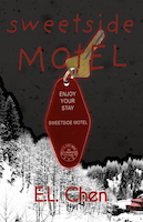 Sweetside Motel | E. L. Chen