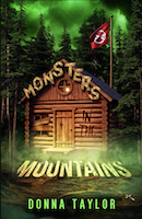 Monsters in the Mountains, San Nico Slayers #2 | Donna Taylor