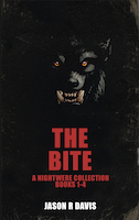 The Bite: A NightWere Collection books 1-4 | Jason R Davis