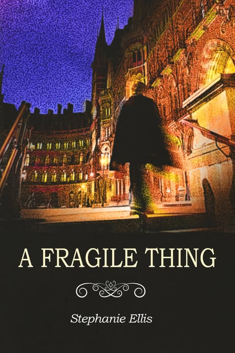 NOTABLE WORKS REVIEW: A Fragile Thing by Stephanie Ellis