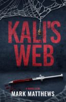 NOTABLE WORKS REVIEW: Kali’s Web by Mark Matthews