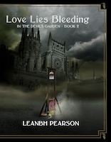 Love Lies Bleeding: In the Devil’s Garden Book 2 | Leanbh Pearson
