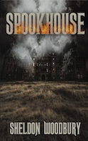 Spookhouse | Sheldon Woodbury