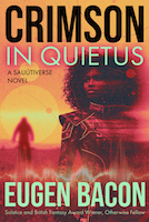 Crimson in Quietus: A Sauútiverse Novel | Eugen Bacon