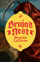 Bruja's Nest by Brenda LaTorre